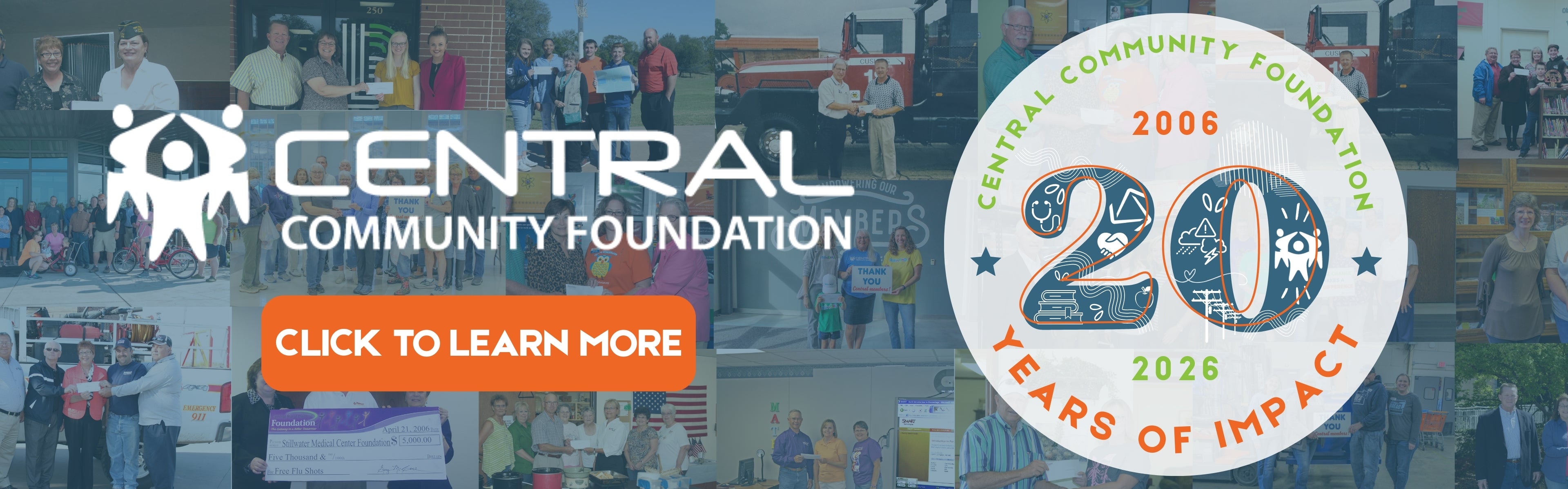 Central Community Foundation 20 years of impact. Click to learn more. 